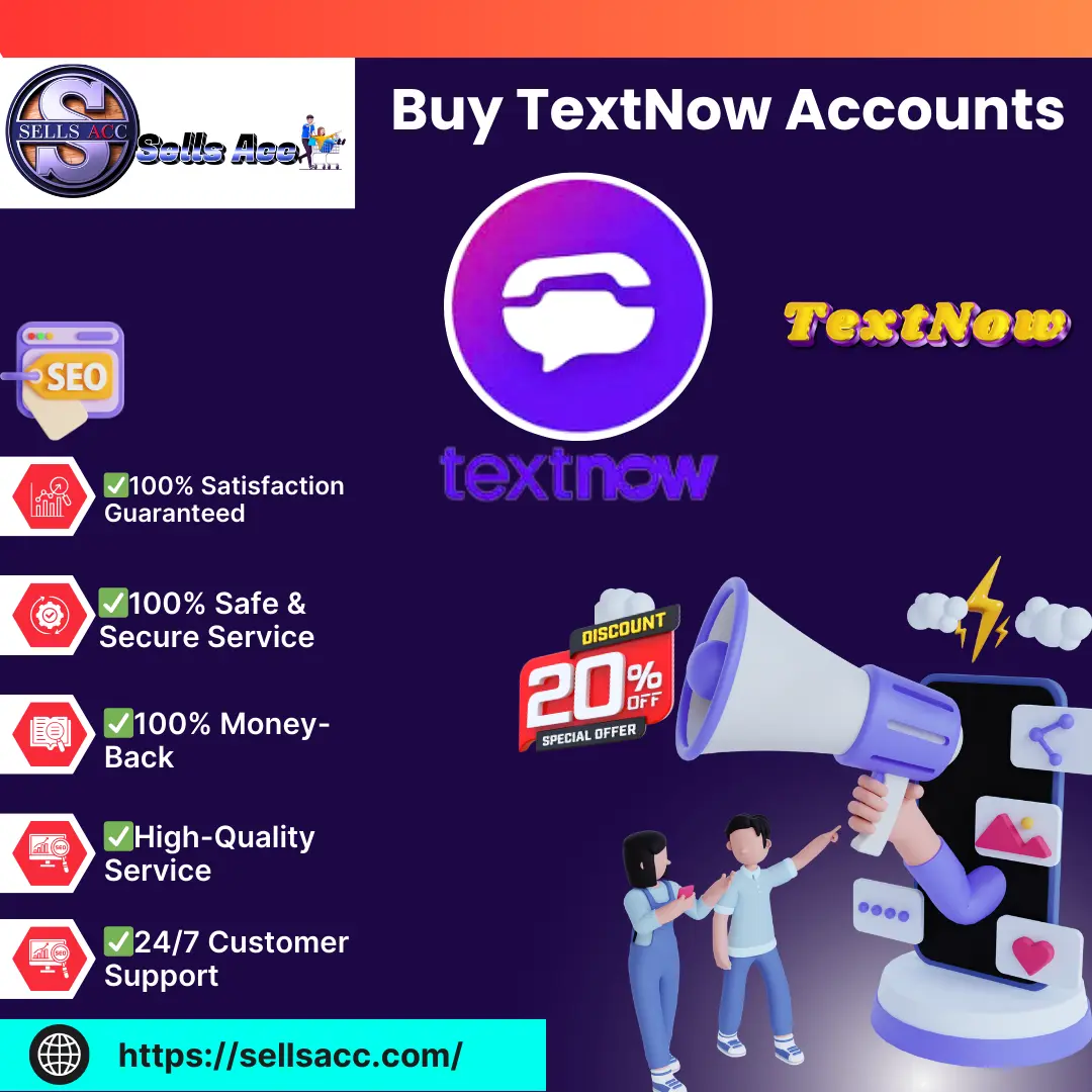 Buy TextNow Accounts